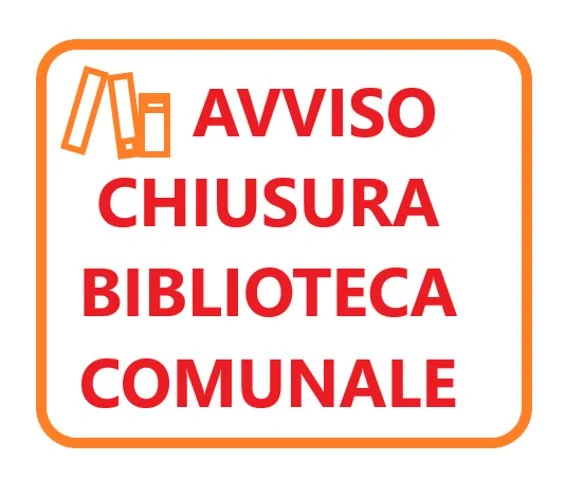 Avviso di chiusura biblioteca comunale